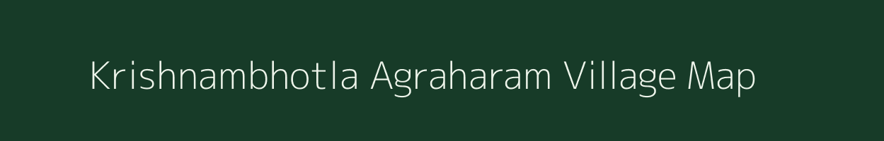Krishnambhotla Agraharam village map in Andhra Pradesh