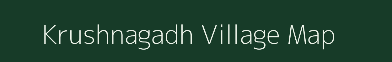 Krushnagadh village map in Gujarat