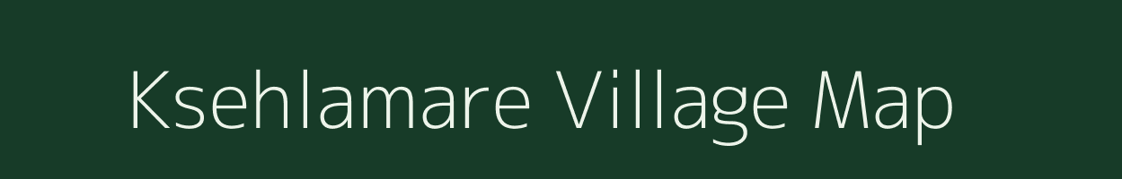 Ksehlamare village map in Meghalaya