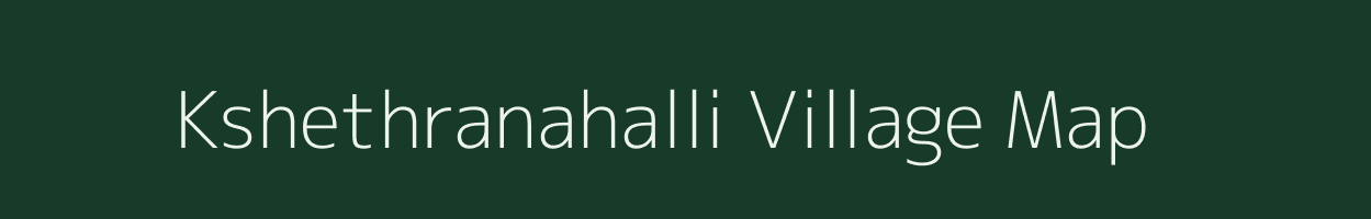 Kshethranahalli village map in Karnataka