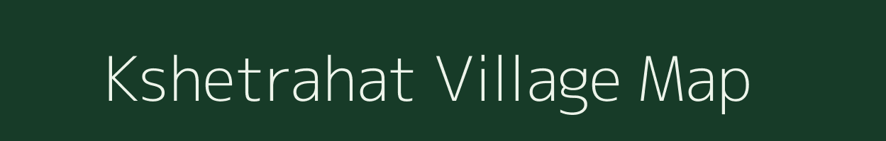 Kshetrahat village map in West Bengal