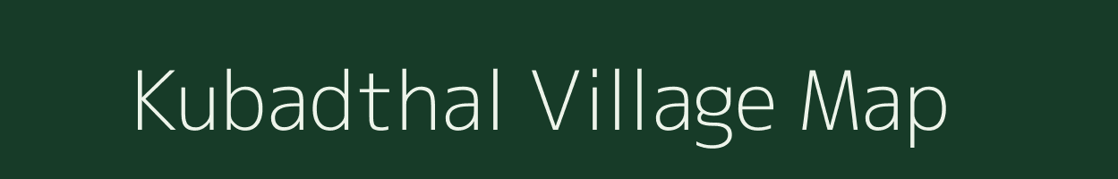 Kubadthal village map in Gujarat