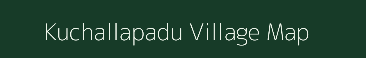 Kuchallapadu village map in Andhra Pradesh