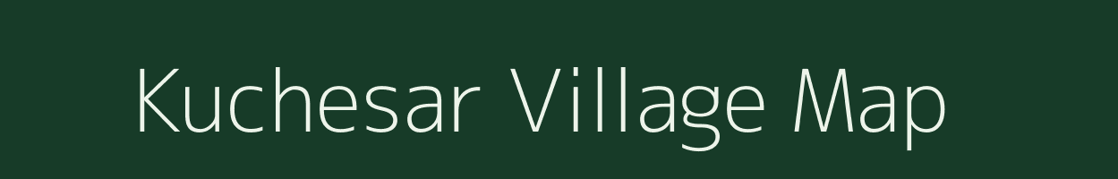 Kuchesar village map in Uttar Pradesh