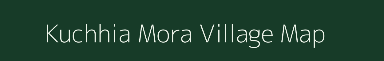 Kuchhia Mora village map in West Bengal