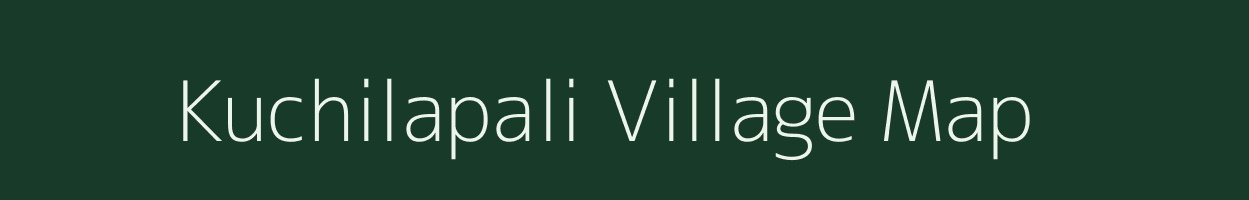 Kuchilapali village map in Odisha