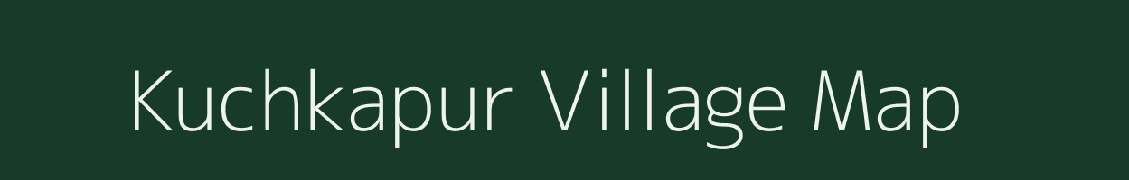 Kuchkapur village map in Uttar Pradesh