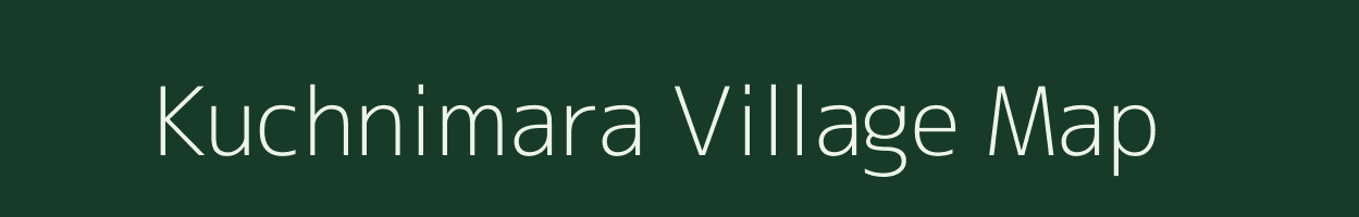 Kuchnimara village map in Assam