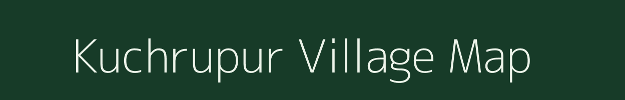 Kuchrupur village map in Uttar Pradesh