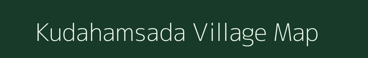 Kudahamsada village map in Jharkhand