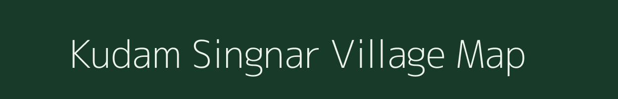 Kudam Singnar village map in Assam