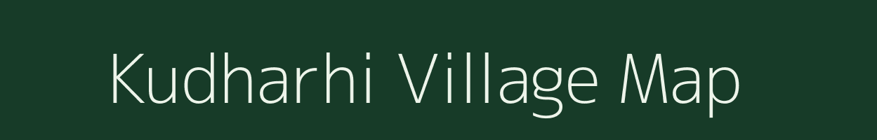 Kudharhi village map in Uttar Pradesh