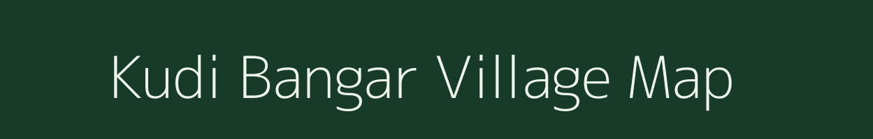 Kudi Bangar village map in Uttar Pradesh