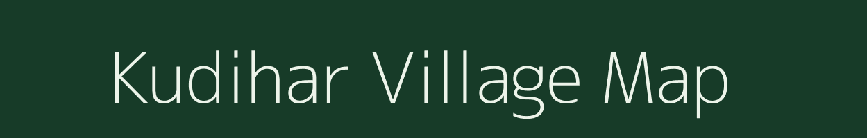 Kudihar village map in Uttar Pradesh