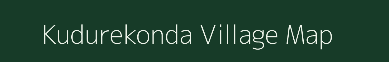 Kudurekonda village map in Karnataka