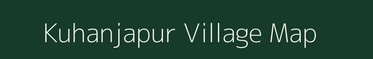 Kuhanjapur village map in Madhya Pradesh