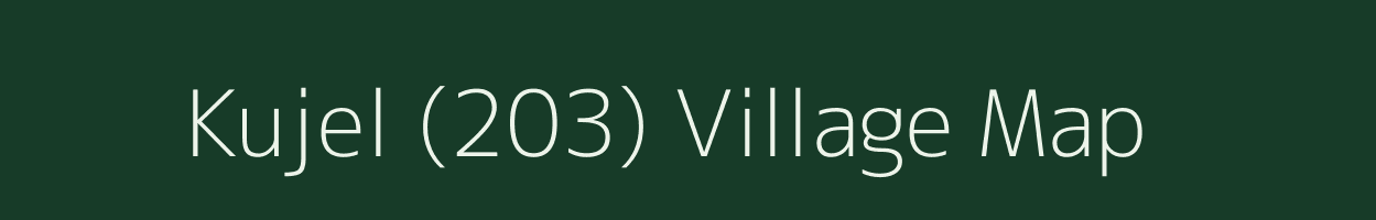 Kujel (203) village map in Himachal Pradesh