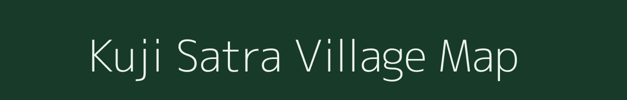 Kuji Satra village map in Assam