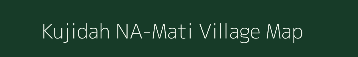 Kujidah NA-Mati village map in Assam