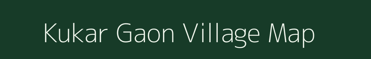 Kukar Gaon village map in Uttar Pradesh