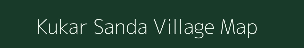 Kukar Sanda village map in Uttar Pradesh