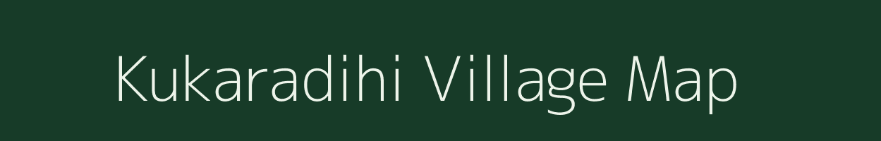 Kukaradihi village map in West Bengal