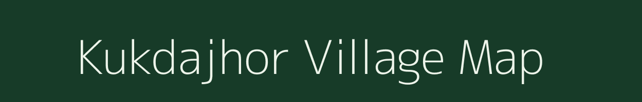 Kukdajhor village map in Chhattisgarh