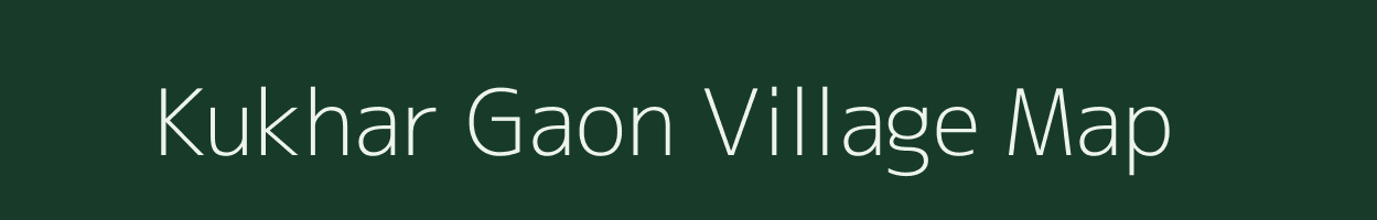 Kukhar Gaon village map in Uttarakhand