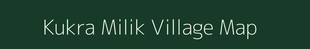 Kukra Milik village map in Jharkhand