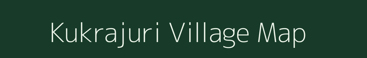 Kukrajuri village map in West Bengal