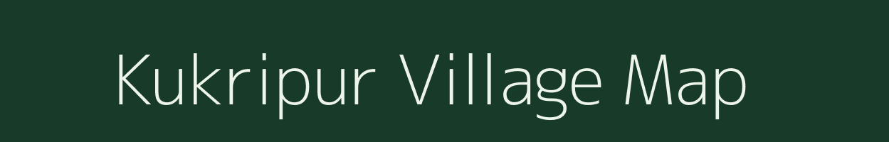 Kukripur village map in Uttar Pradesh