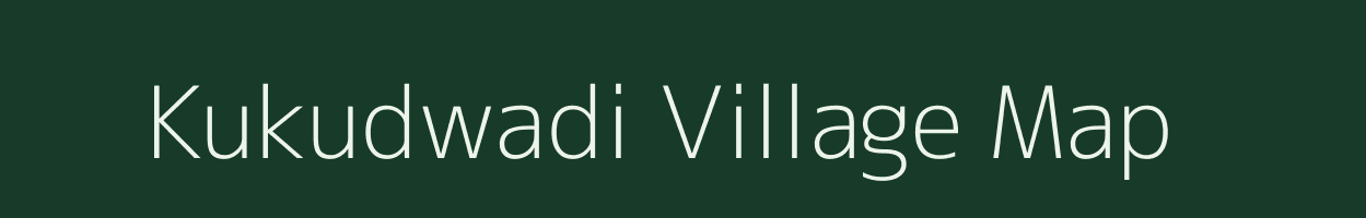 Kukudwadi village map in Maharashtra