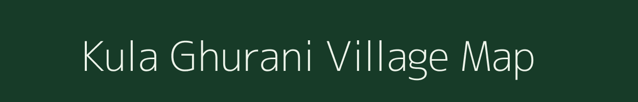 Kula Ghurani village map in West Bengal