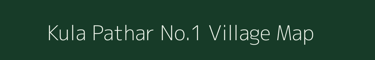 Kula Pathar No.1 village map in Assam