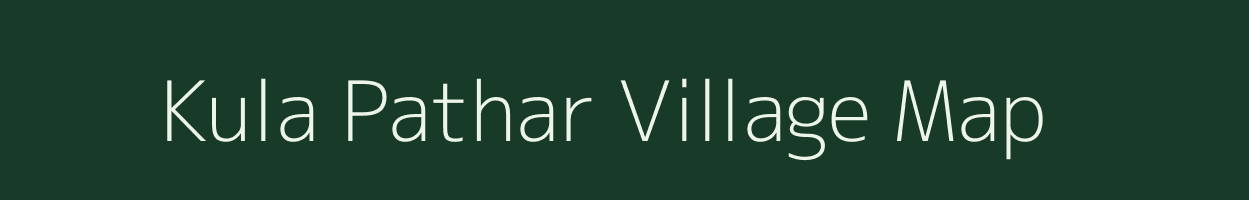 Kula Pathar village map in Jharkhand