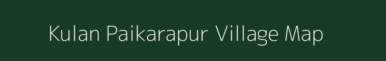 Kulan Paikarapur village map in Odisha