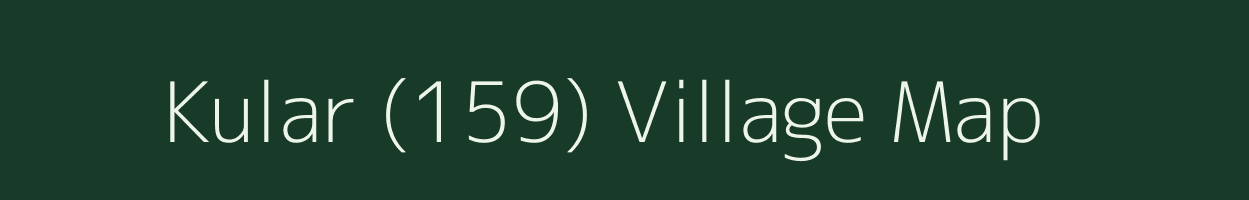 Kular (159) village map in Himachal Pradesh