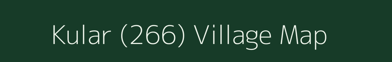 Kular (266) village map in Punjab