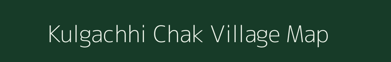 Kulgachhi Chak village map in West Bengal