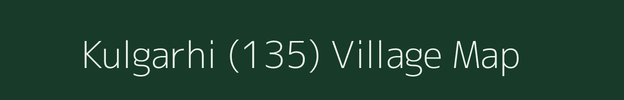 Kulgarhi (135) village map in Punjab