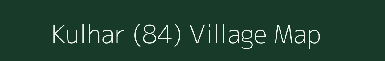 Kulhar (84) village map in Himachal Pradesh