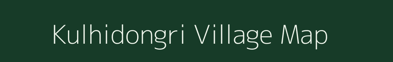Kulhidongri village map in Chhattisgarh