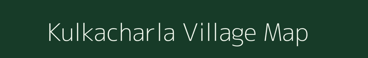 Kulkacharla village map in Andhra Pradesh