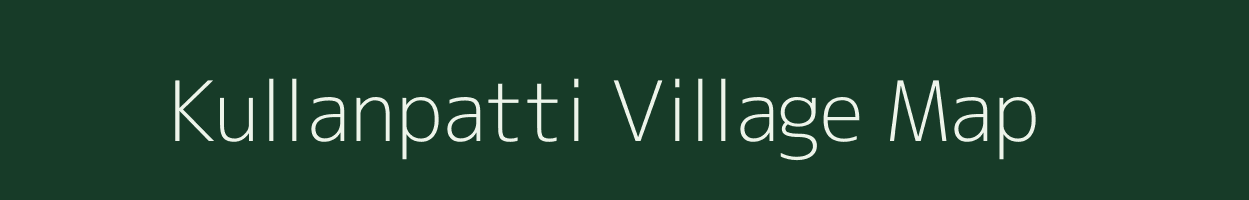 Kullanpatti village map in Tamil Nadu