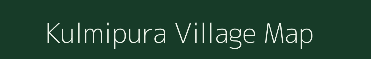 Kulmipura village map in Rajasthan