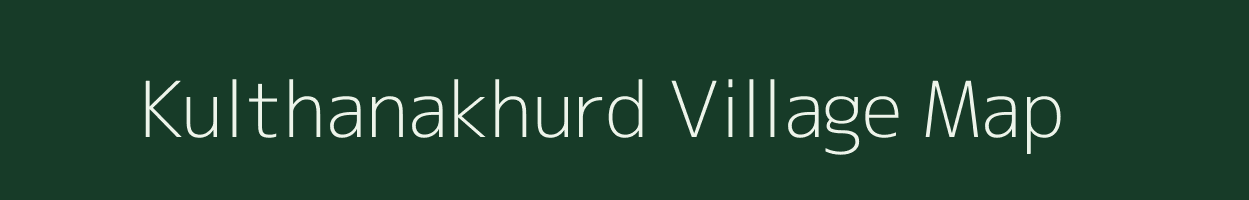 Kulthanakhurd village map in Madhya Pradesh