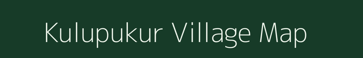 Kulupukur village map in West Bengal