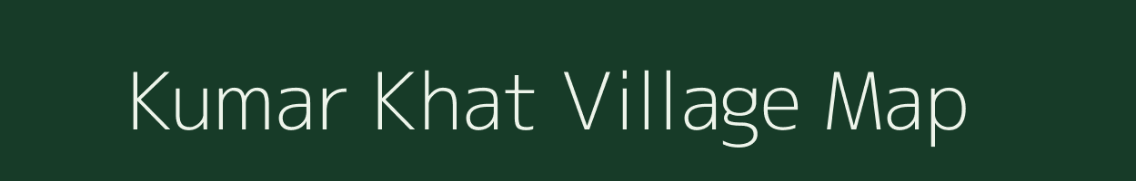 Kumar Khat village map in Bihar