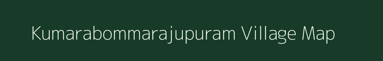 Kumarabommarajupuram village map in Andhra Pradesh