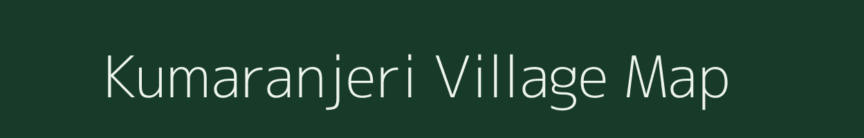 Kumaranjeri village map in Tamil Nadu